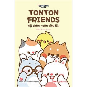 Sách Tonton Friends - Hội Chân Ngắn Siêu Lầy - Chà