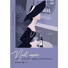 Nuốt Ngược Nước Mắt Để Trưởng Thành Hơn - AZ Việt Nam - Nam Việt