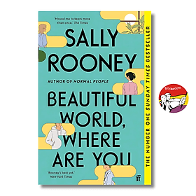 Beautiful World, Where Are You: from the internationally bestselling author of Normal People - Sally Rooney / English Novel - 