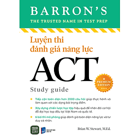 Luyện Thi Đánh Giá Năng Lực - Act Study Guide Premium Edition - ED