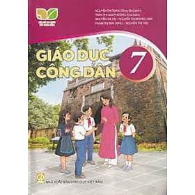 Sách giáo khoa Giáo Dục Công Dân 7- Kết Nối Tri Thức Với Cuộc Sống (Kèm Nilon bọc Sách) - Tri Thức