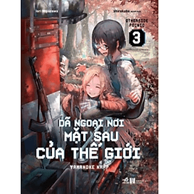 Dã Ngoại Nơi Mặt Sau Của Thế Giới - Nhã Nam