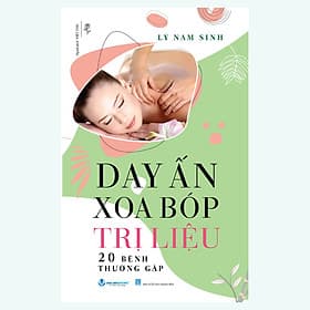 Day Ấn Xoa Bóp - Trị Liệu 20 Bệnh Thường Gặp - Làn