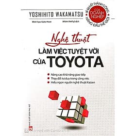 Nghệ Thuật Làm Việc Tuyệt Vời Của Toyota (PN) - Lâm Tú