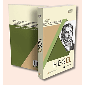 Hegel - Kostas Papaioannou - Phương Phương