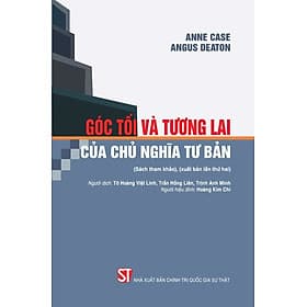 Góc tối và tương lai của Chủ nghĩa tư bản (Sách tham khảo), (xuất bản lần thứ hai) - Nhà xuất bản Larousse
