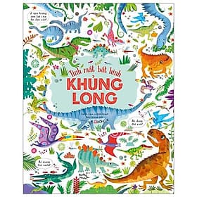 Sách Tinh Mắt Bắt Hình – Khủng Long - Văn