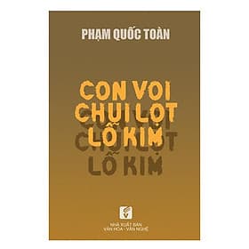 Sách Con Voi Chui Lọt Lỗ Kim - Việt Thư