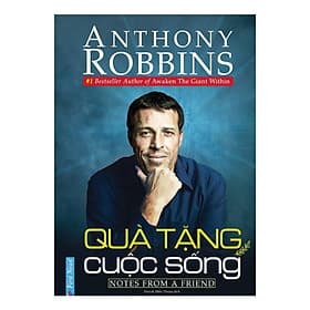 Sách Quà Tặng Cuộc Sống - Anthony Robbins