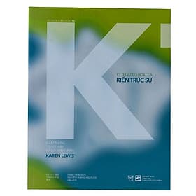 Kỹ Thuật Đồ Họa Của Kiến Trúc Sư - Cẩm Nang Trình Bày Bằng Hình Ảnh - Karen Lewis - Châu Sa