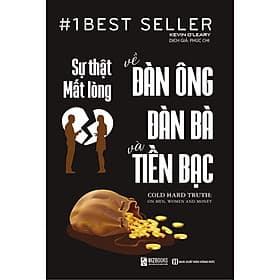 Sự Thật Mất Lòng Về Đàn Ông, Đàn Bà Và Tiền Bạc - MC - Đan Long