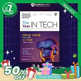 Trạm Đọc | HBR Insights You Need - The Year In Tech: Công Nghệ Thay Đổi Vị Thế Cạnh Tranh - Các Thương Hiệu Tiến Vào Vũ Trụ Ảo Như Thế Nào? - Vũ