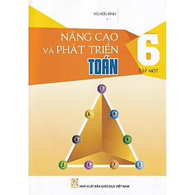 Nâng Cao Và Phát Triển Toán 6 - Tập 1 (Mới 2021) - Nha Nha