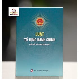Luật Tố tụng Hành chính (Sửa đổi, bổ sung năm 2025) - Nhã Nam