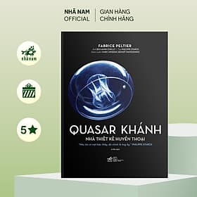 Quasar Khánh - Nhà thiết kế huyền thoại (Fabrice Peltier) (Nhã Nam Official) - 