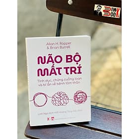 [Khải Minh Book] NÃO BỘ MẤT TRÍ - - Công Ty CP Truyền Thông Sách Khải Minh
