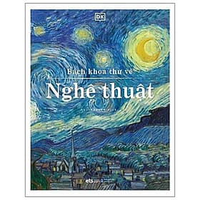 Bách Khoa Thư Về Nghệ Thuật - Bách Khoa