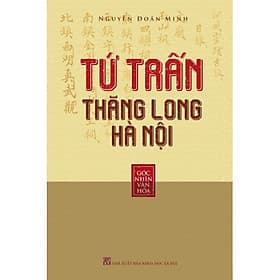 Tứ Trấn Thăng Long Hà Nội ( Nguyễn Doãn Minh) - Minh