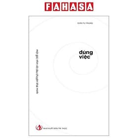 Đúng Việc - Một Góc Nhìn Về Câu Chuyện Khai Minh - Lý Nhĩ