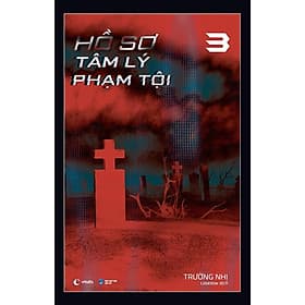 Hồ Sơ Tâm Lý Phạm Tội - Tập 3 - AZ Việt Nam - Phạm Việt