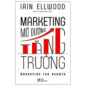 Sách Marketing Mở Đường Tăng Trưởng - Nhã Nam