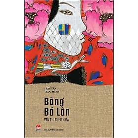 Sách Bạn Văn Bạn Mình: Văn Thi Sĩ Hiện Đại - Minh