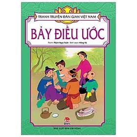 Bảy Điều Ước - Tranh Truyện Dân Gian Việt Nam - NXB Kim Đồng - Kim Hyojin