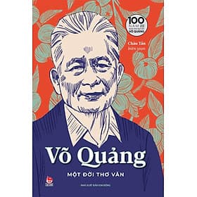 Võ Quảng - Một đời thơ văn - Kim Hye-Jin