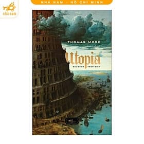 Utopia - Địa Đàng Trần Gian (Nhã Nam HCM) - Nam Trần