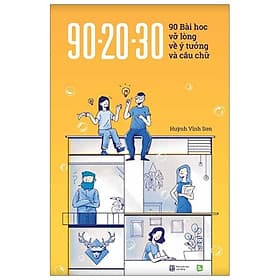 90 - 20 - 30 - 90 Bài Học Vỡ Lòng Về Ý Tưởng Và Câu Chữ (Bản Đen Trắng) - Rio Book