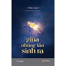 Sách Giữa Những Lần Sinh Ra - G