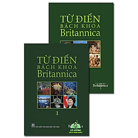 Từ điển bách khoa BRITANNICA (tập 1+2) #huongbook - Bách Khoa