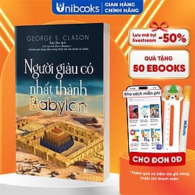 Sách - Người giàu có nhất thành Babylon - Bizbooks - Cuốn Sách Về Cách Làm Giàu Hiệu Quả Nhất Mọi Thời Đại