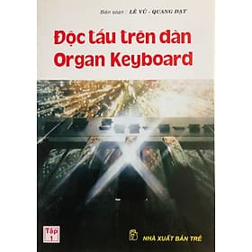 Độc Tấu Trên Đàn Organ Keyboard - Văn