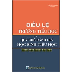 Sách Điều Lệ Trường Tiểu Học Và Quy Chế Đánh Giá Học Sinh Tiểu Học - Quý Somsen