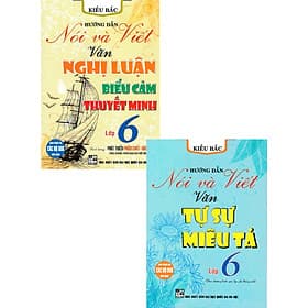 Sách tham khảo- Combo Hướng Dẫn Nói Và Viết Ngữ Văn Lớp 6 (Biên Soạn Theo Chương Trình GDPT Mới)_HA - Theo Theobald
