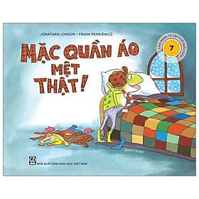 Cẩm Nang Tự Lập Tuổi Mẫu Giáo - Mặc Quần Áo Mệt Thật - Thu