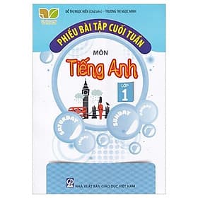 Phiếu Bài Tập Cuối Tuần Môn Tiếng Anh Lớp 1 (Kết Nối) - Lợi Ỷ Ân