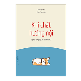 Sách Khí Chất Hướng Nội – Bạn có sống thật với chính mình? - Ecoblader