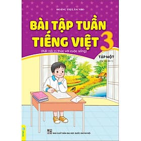 Bài Tập Tuần Tiếng Việt Lớp 3 - Kết Nối Tri Thức - ndbooks - Tri Thức