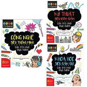 Combo STEM Quanh Em: Khoa Học Siêu Gần Gũi + Công Nghệ Siêu Thông Minh + Kỹ Thuật Siêu Đơn Gỉan - Minh