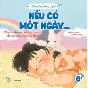Mình cùng vượt qua - Nếu có một ngày... - Minh Minh