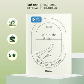 Nghệ thuật du ngoạn (Alain de Botton) - Nhã Nam Official - Nhã Nam