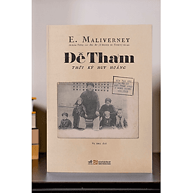 Đề Thám Thời Kỳ Huy Hoàng - Maliverney - Hú