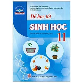 Để Học Tốt Sinh Học 11 (Chân Trời Sáng Tạo) (2023) - Ume Chan