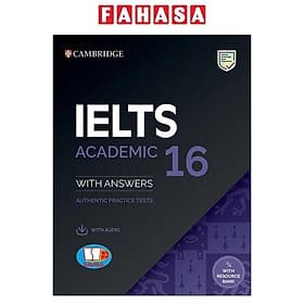 Sách Cambridge Ielts 16 Academic With Answers - General Training With Answers (Savina) (Kèm Audio)
