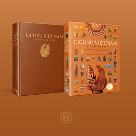 LỊCH SỬ VIỆT NAM BẰNG HÌNH (Gần 2000 minh họa tranh ảnh và bản đồ) – Đông A - A Nam