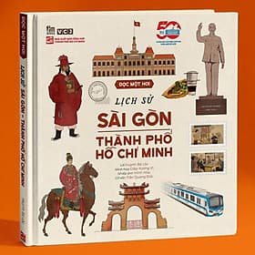 Đọc Một Hơi - Lịch Sử Sài Gòn-Thành Phố Hồ Chí Minh - Minh Minh
