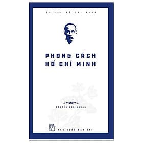 Sách Phong Cách Hồ Chí Minh - Minh Minh