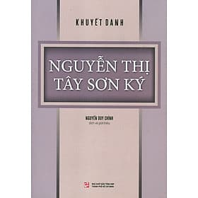 Nguyễn Thị Tây Sơn Ký - Nhà xuất bản Larousse